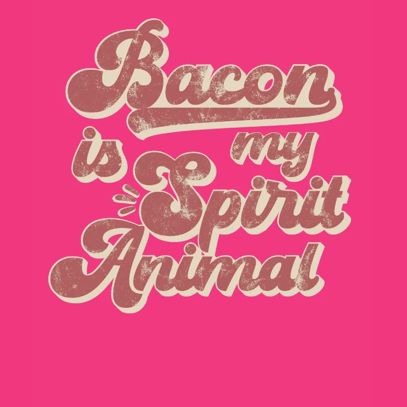 Speck und Bacon Spruch Geschenk