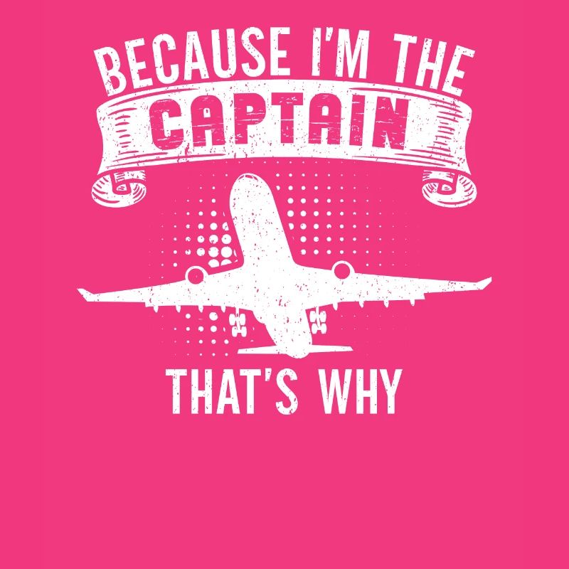 Parce que je suis le commandant de bord Pilot Flight Captain Flyer