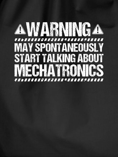 Mechatroniker Mechatronik Mechatronics Engineer