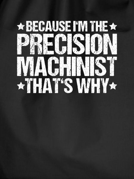 Precision mechanic Precision Machinist