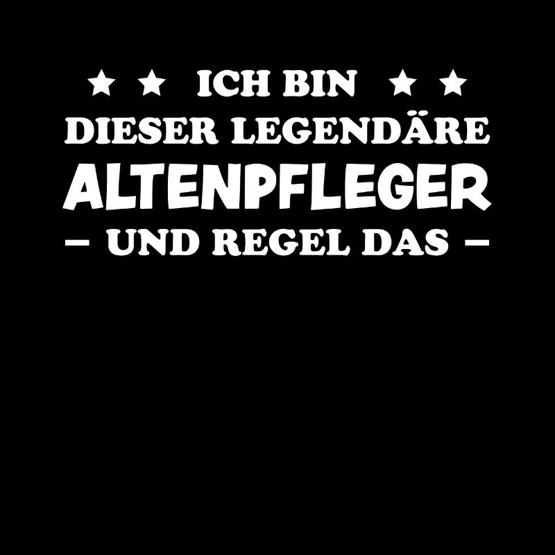 Altenpfleger Lustiger Spruch Altenpfleger Geschenk