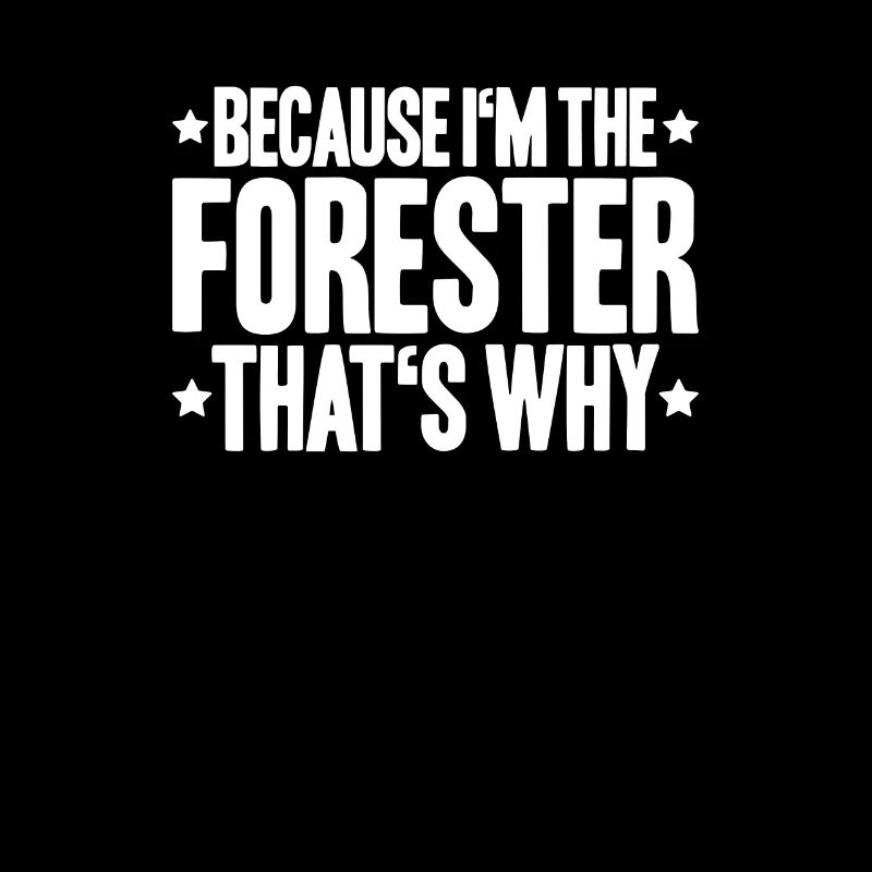 Forester Forestry Forester Forest workers Forest