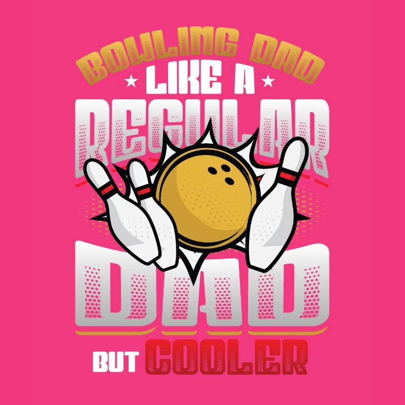 Papa bowling, comme un papa normal, mais plus cool
