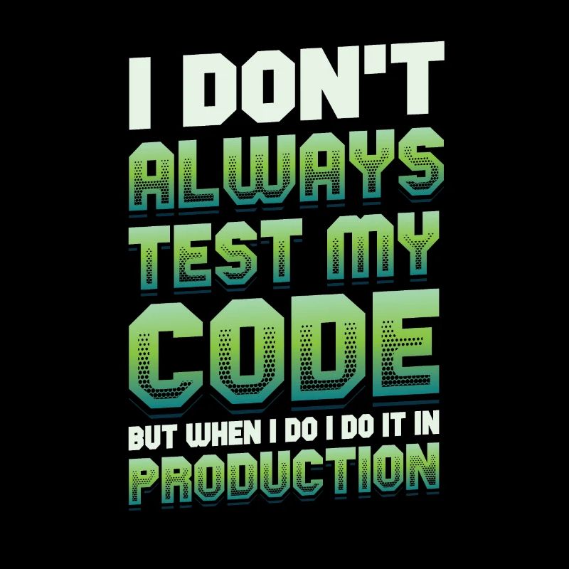 Je teste mon code en production