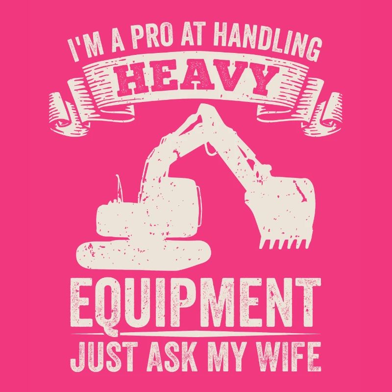 Retro Excavator Slogan Excavator Driver Construction Site