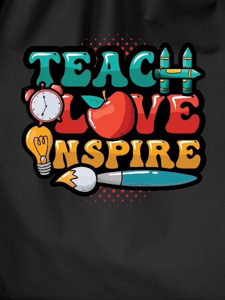 Teachers teach, love inspires