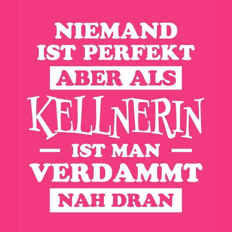 Kellnerin Spruch Kellner Beruf Kellnerin Geschenk