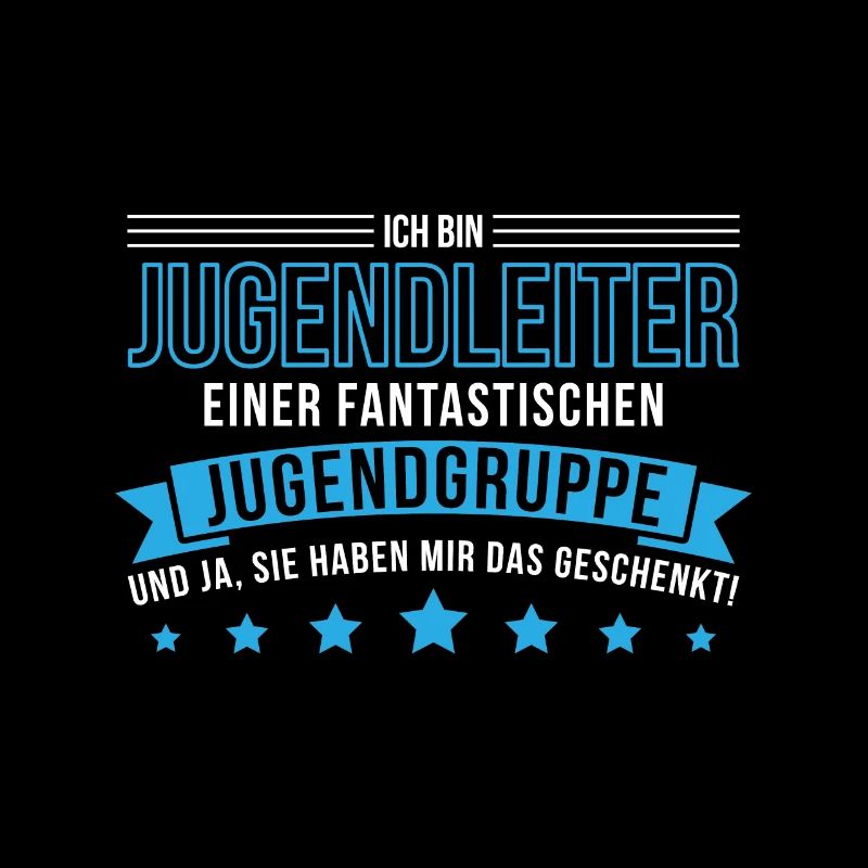 Lustig Jugendleiter Jugendgruppe Spruch Geschenk