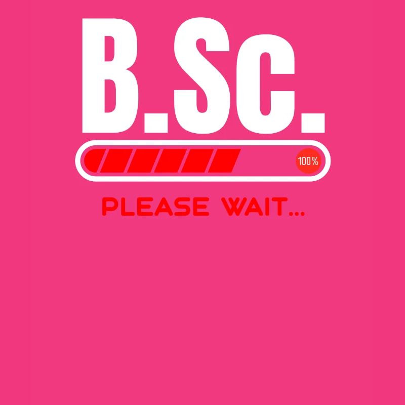 B.Sc.Loading Please Wait Bachelor of Science Gift