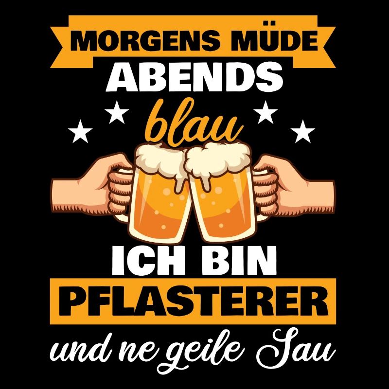 Morgens Müde Abends Blau Pflasterer