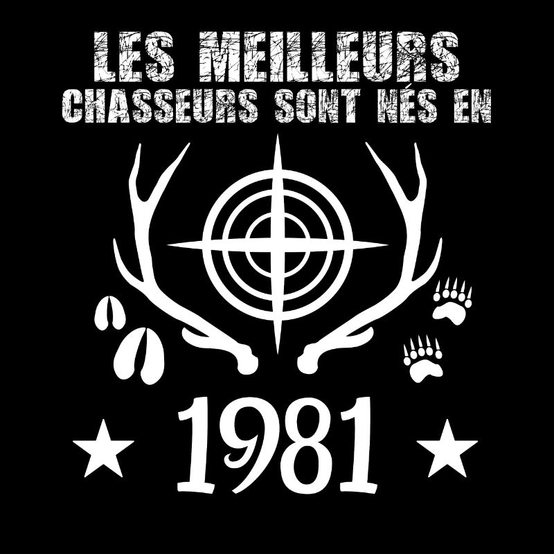 Chasseur | Anniversaire chasseur 1981