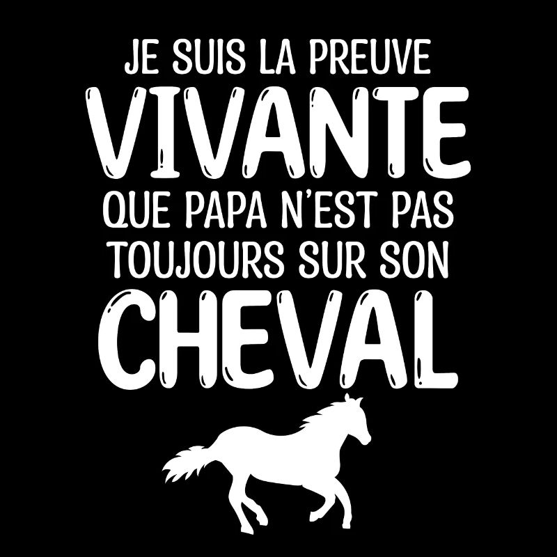 papa aime le cheval papa cavalier chevalier