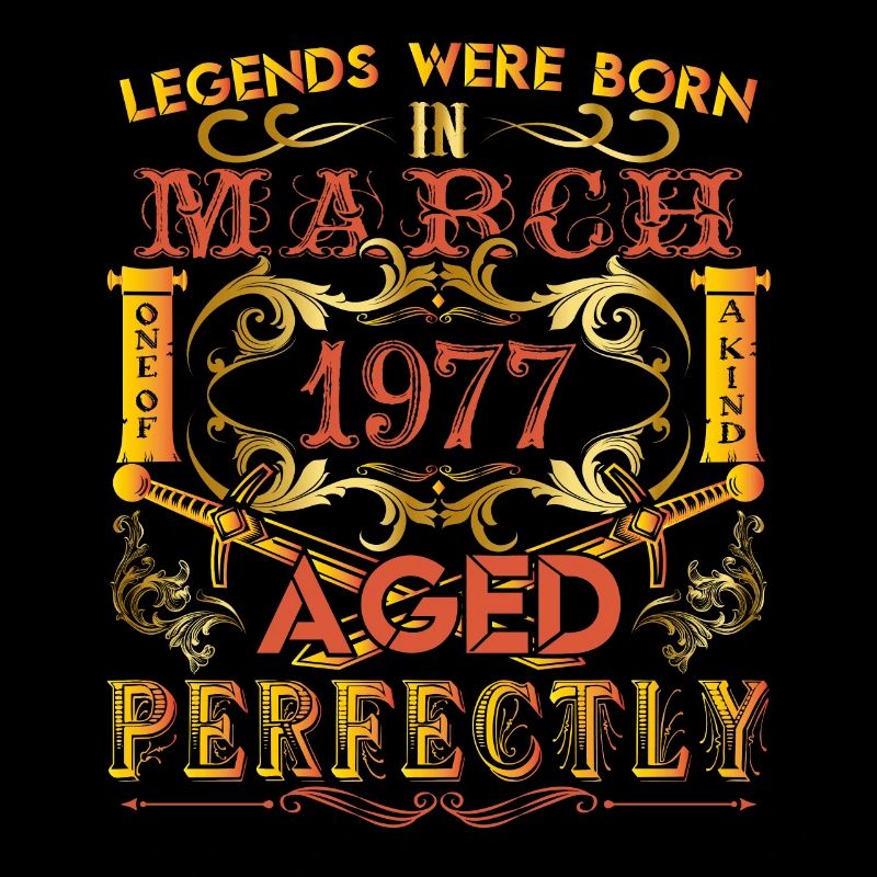 März 1977 - Geburtstag 1977 wurden Legenden geboren.