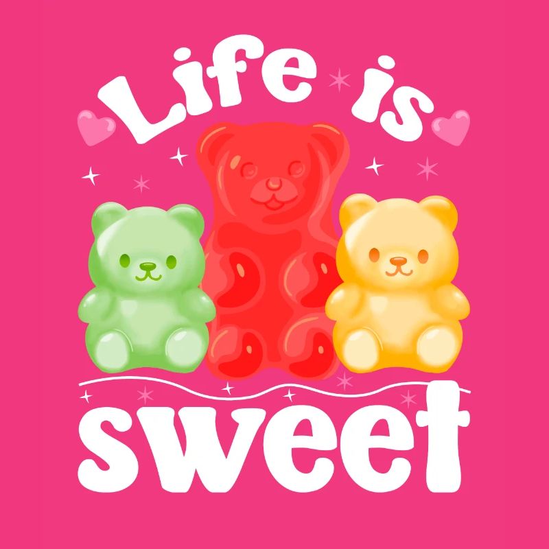 Gummy bears make life sweeter