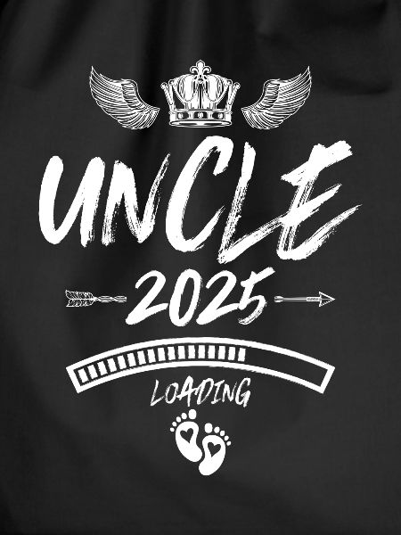 Uncle 2025 Loading Saying