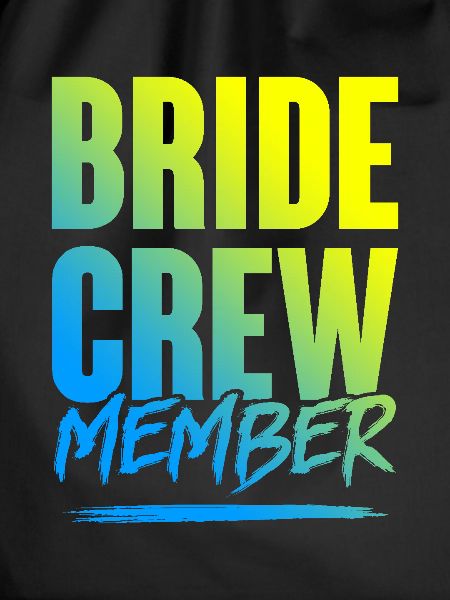 Bride Crew