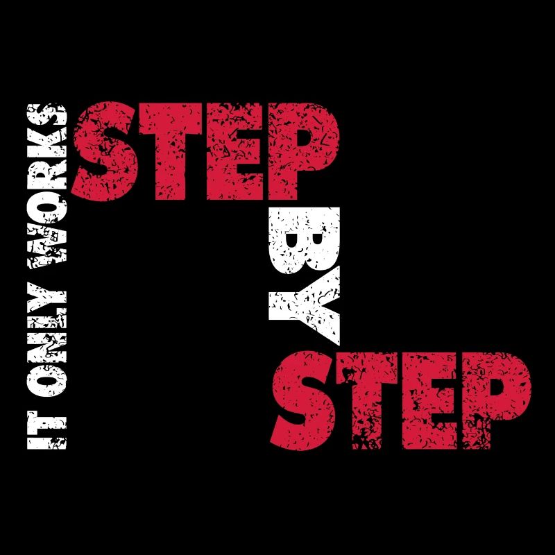 Step by Step | Step by step