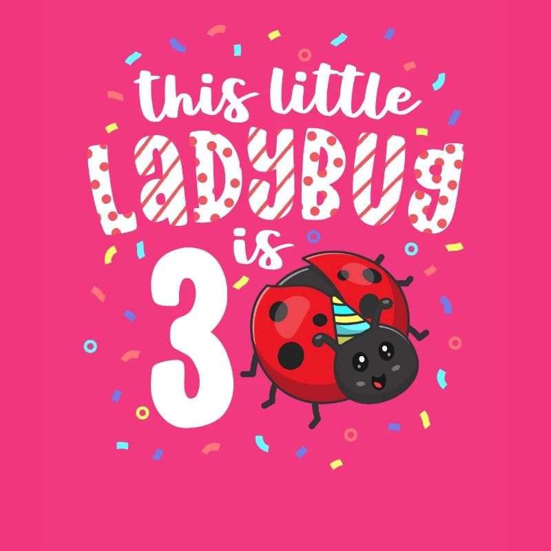 This Little Ladybug Is 3 Years Old 3rd Birthday