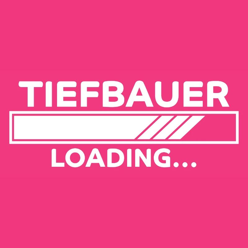 Tiefbauer Spruch Beruf Lustiges Tiefbauer Geschenk