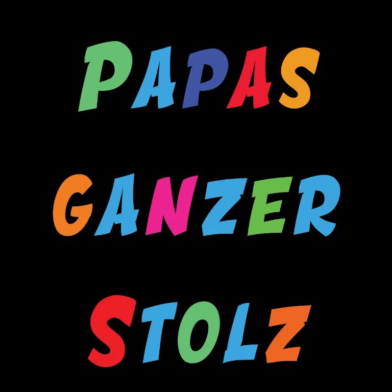 Papas ganzer Stolz