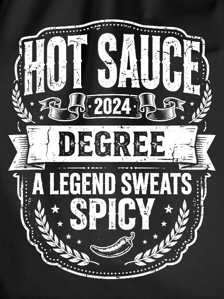 Hot Sauce Degree Spicy Legend