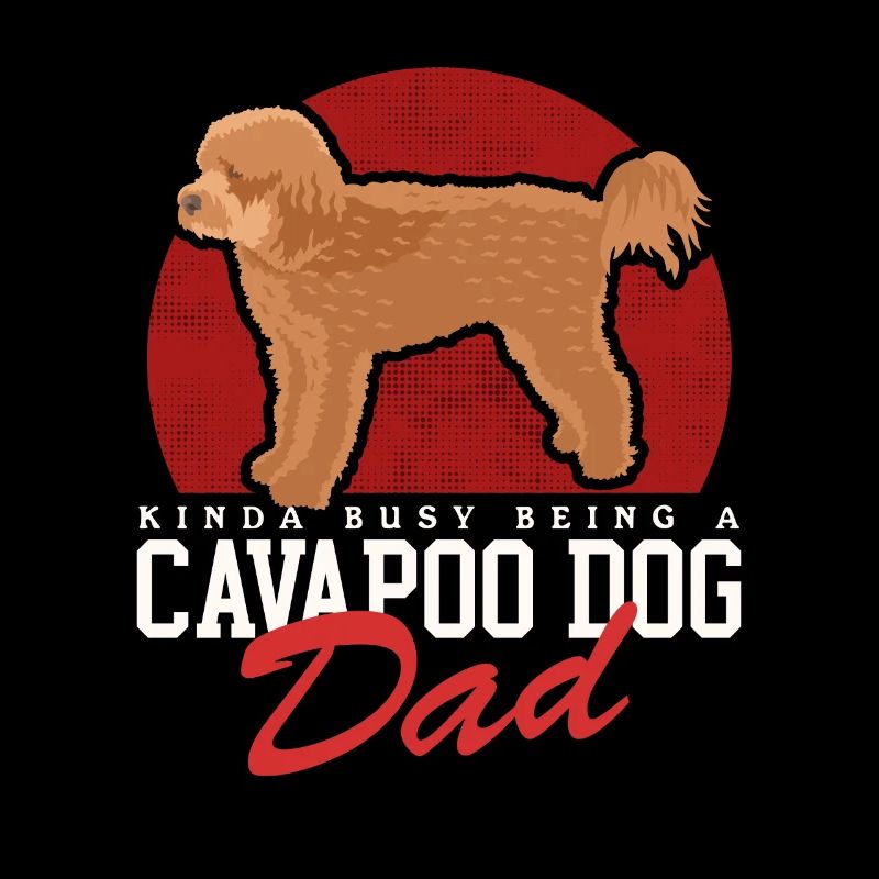 Cavapoo Dad Dogs Cavoodle Dog Owner Gift