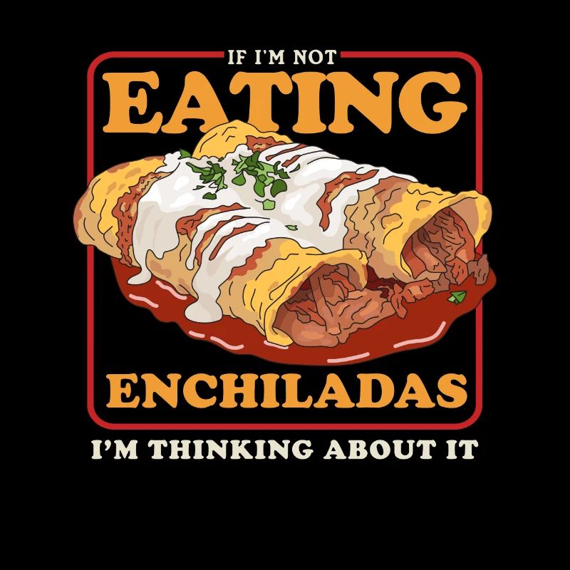 Enchilada Mexican Food Enchiladas Gift