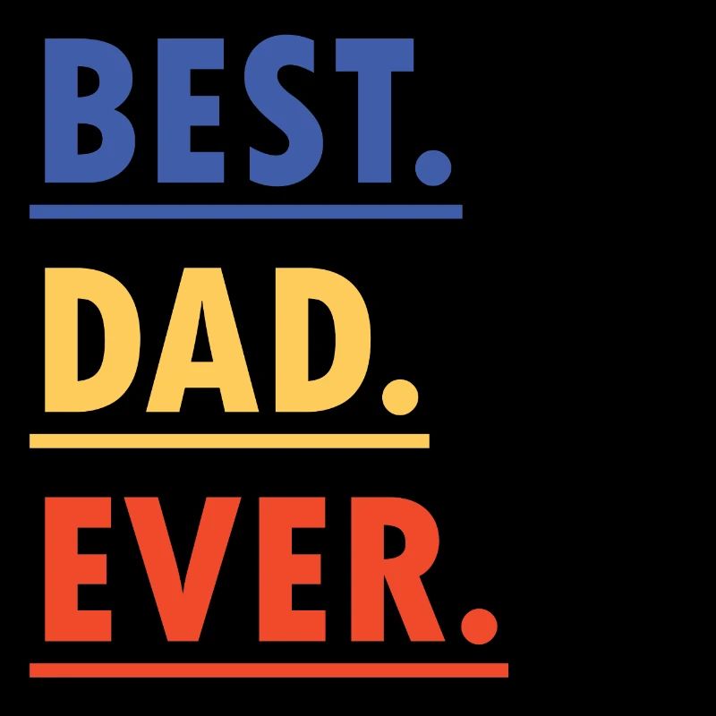 Best Dad Ever