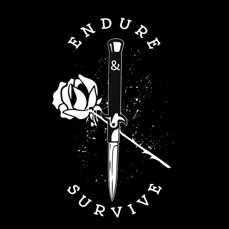 Endure and survive. Rose et couteau.