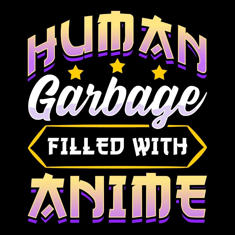 Funny Anime Manga Design Human Garbage
