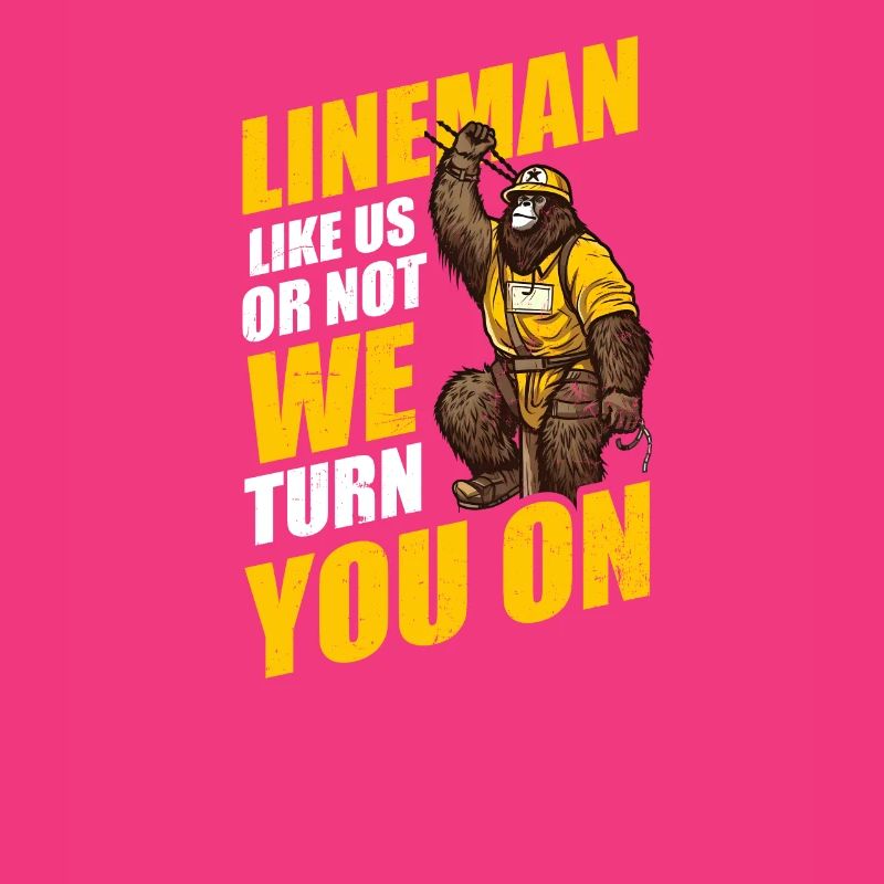 Lineman-Pole Ob wir oder nicht, wir machen dich an