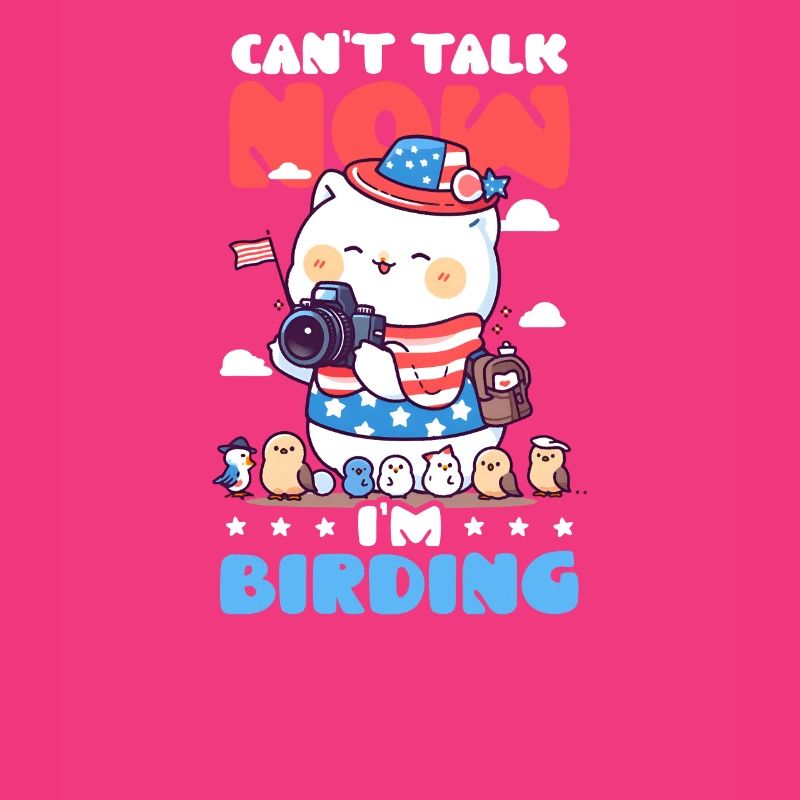 Birdwatcher Can't Talk I'm Birding