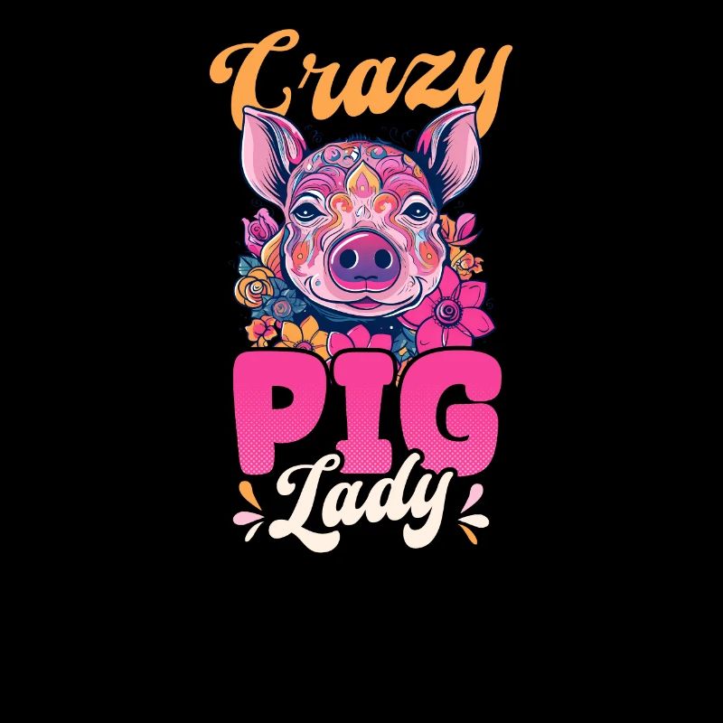 Pig Farmer Crazy Pig Lady