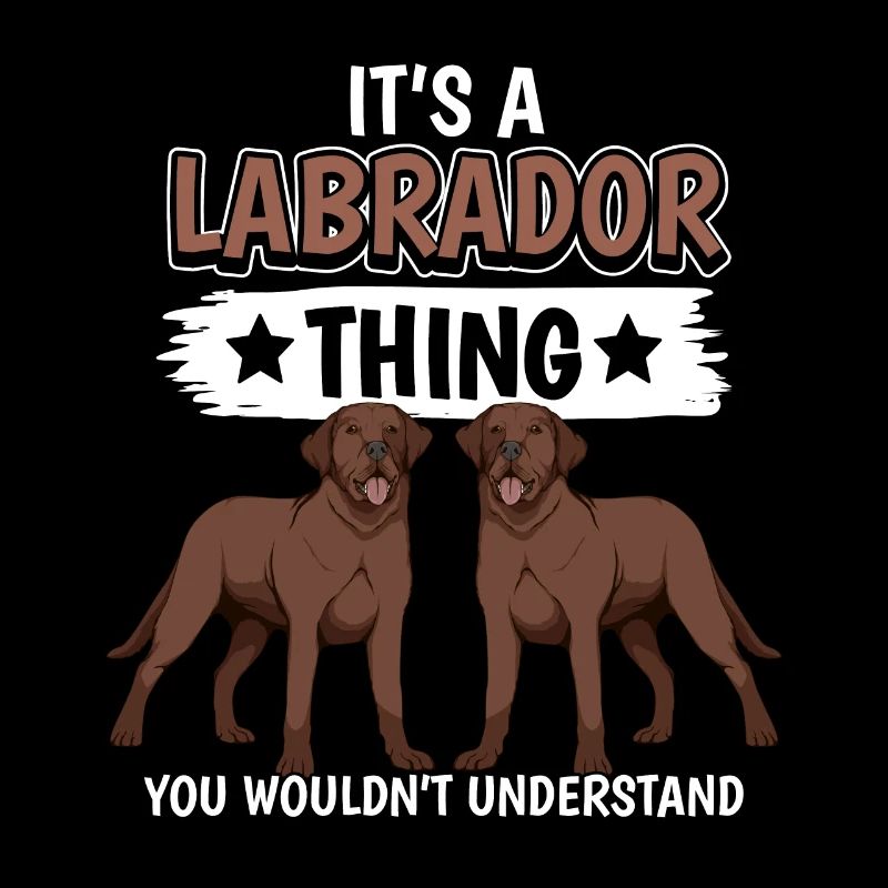 Labrador Labrador Brun Labbi It’s A Labrador Thing