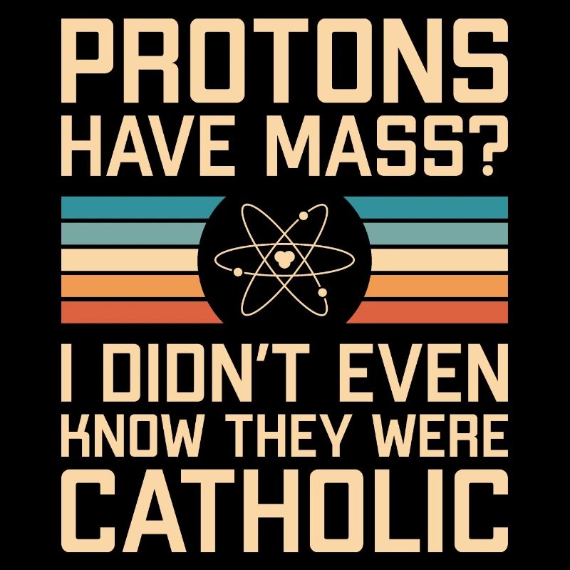 Les protons ont une masse ? Drôle de jeu de mots scientifique