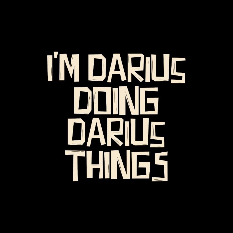 Je suis Darius en train de faire des choses Darius