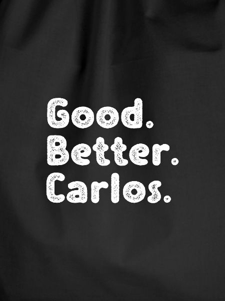 Good better Carlos