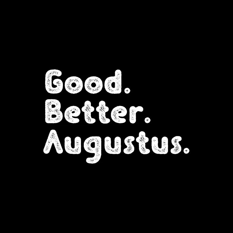 Good better Augustus
