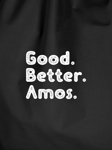 Good better Amos