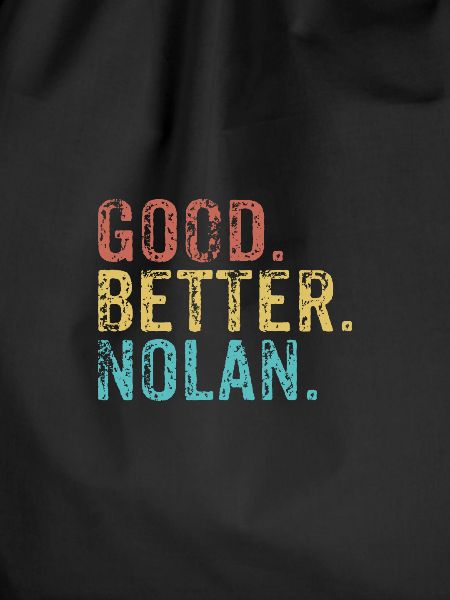 Good better Nolan