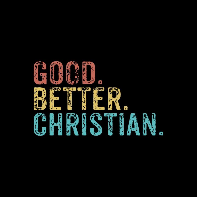 Good better Christian