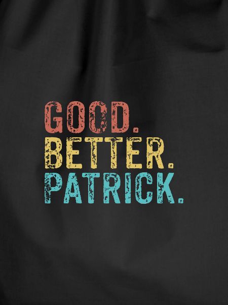 Cool guys are called Patrick