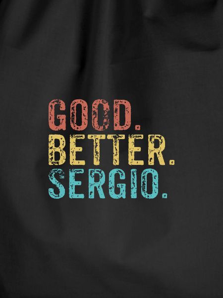 Cool guys are called sergio