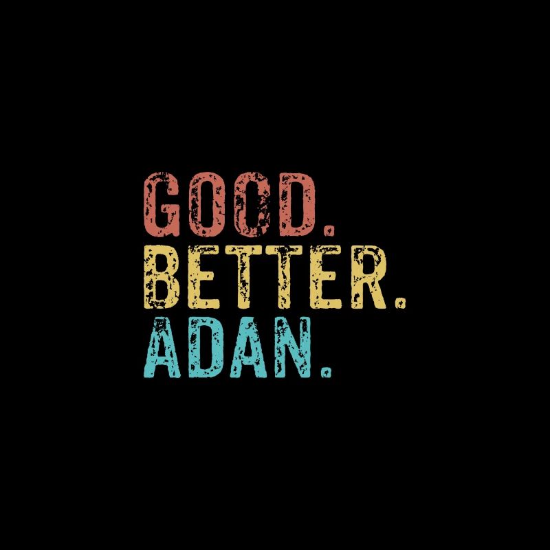 Good better Adan