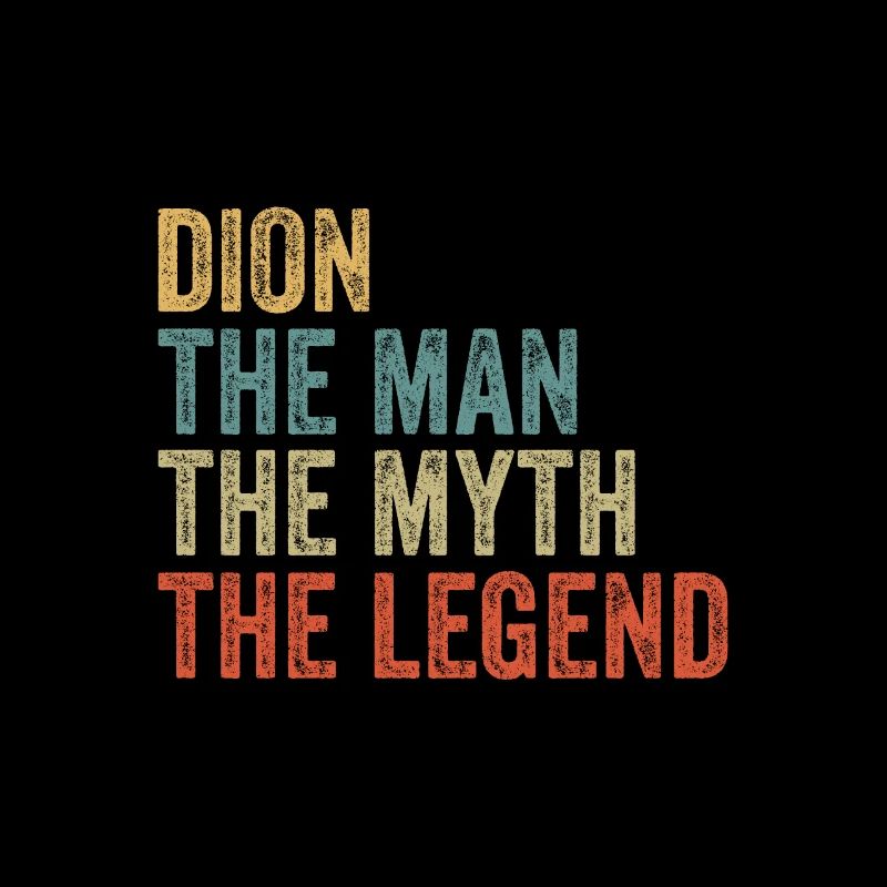 Dion the man the myth