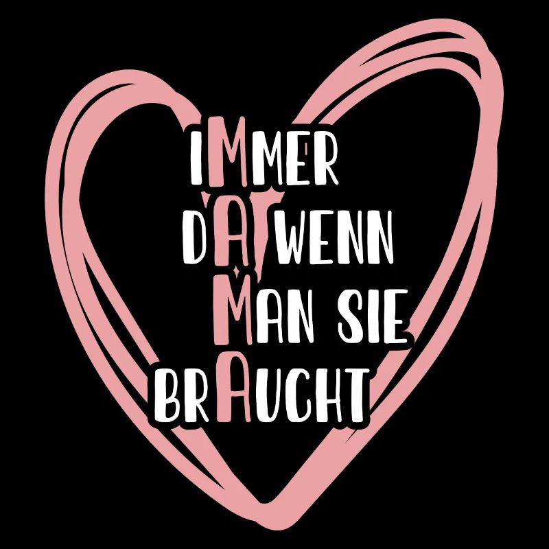 Mama Immer da wenn man sie Braucht 2023 Muttertag