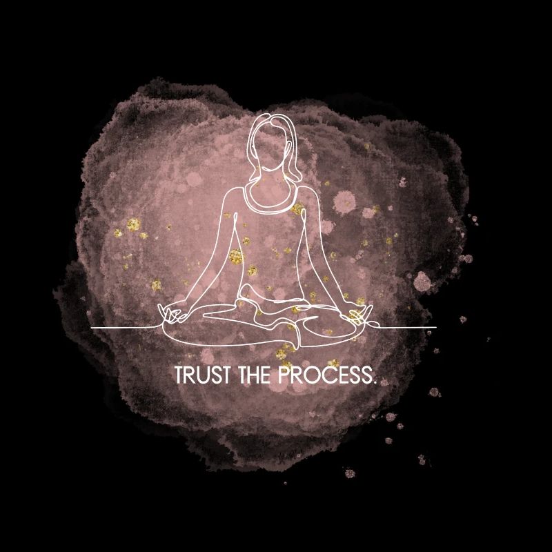 Trust the Process