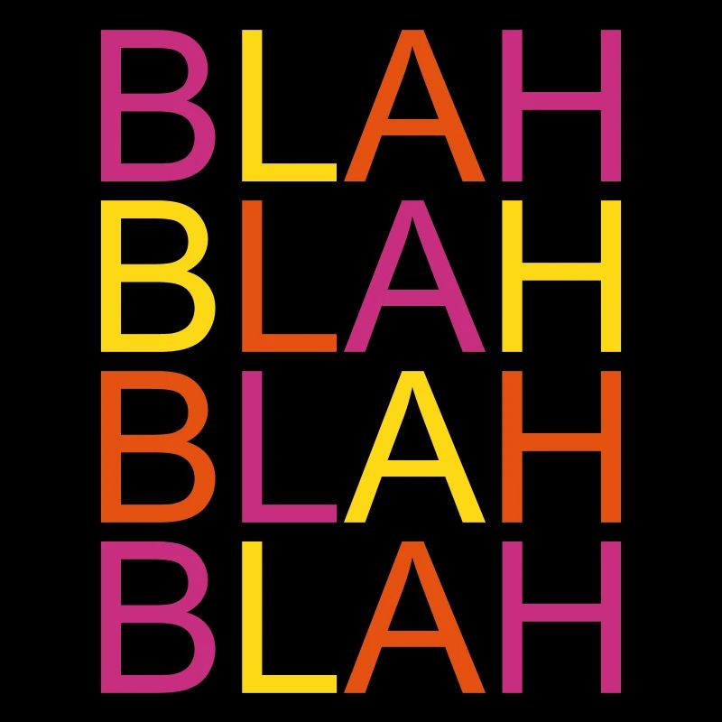 blah blah