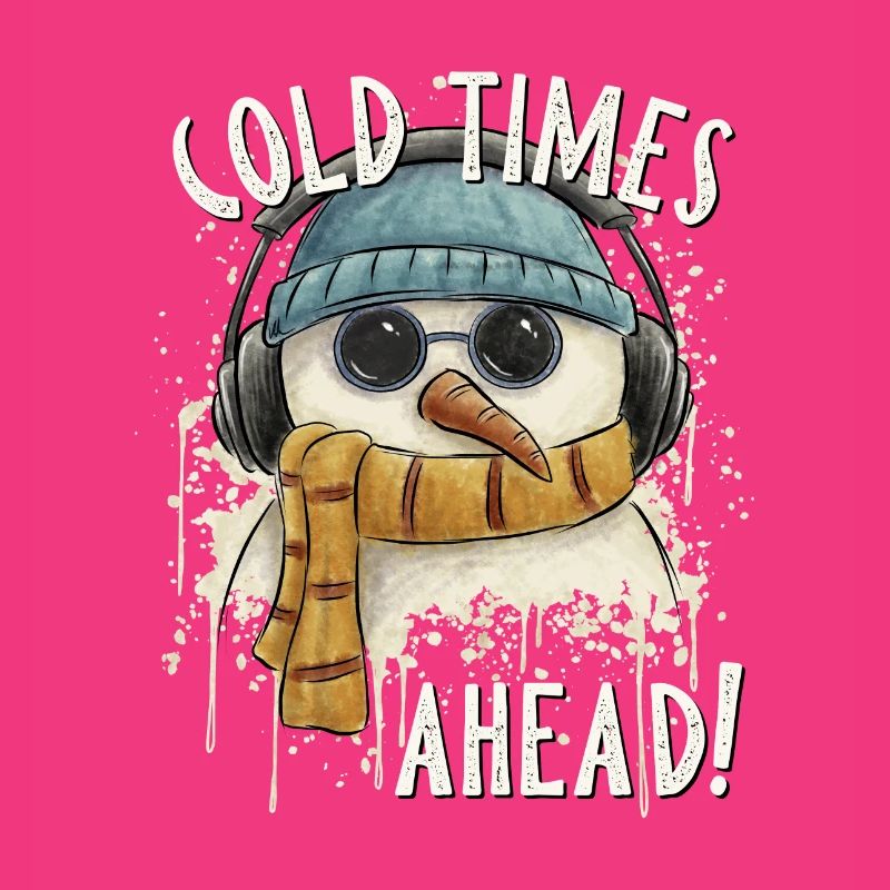 Es wird kalt, Leute! Ironisch cooler Schneemann