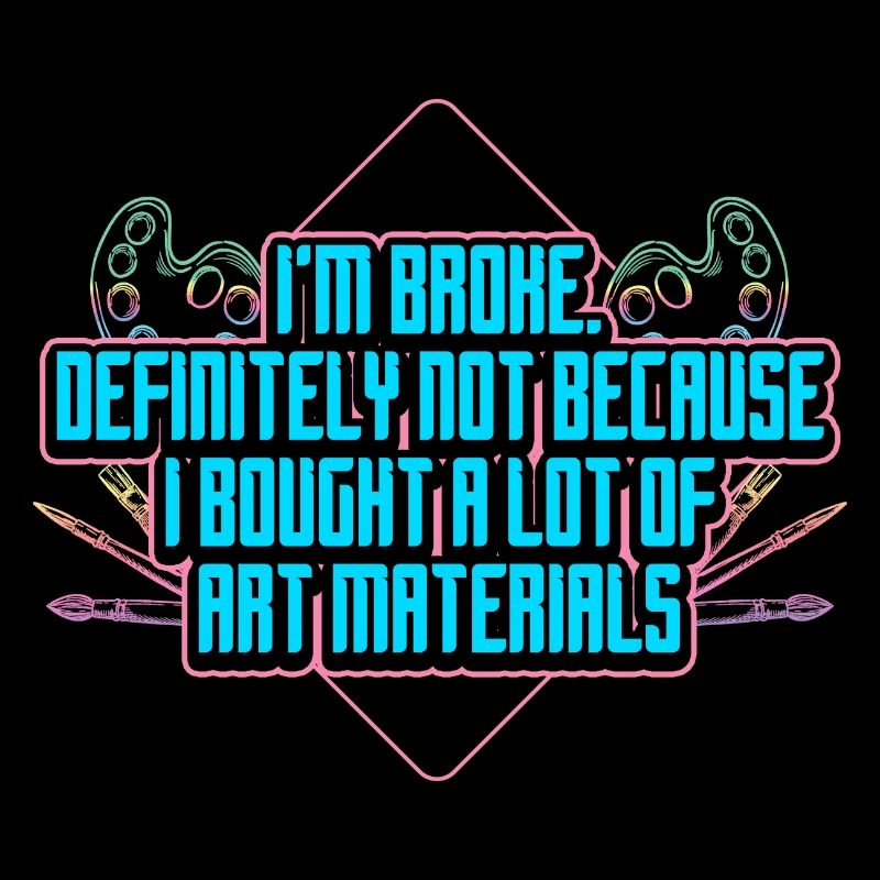 I'm Broke, Definitely Not Because I Bought A Lot